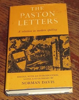 The Paston Letters - A Selection in Modern Spelling