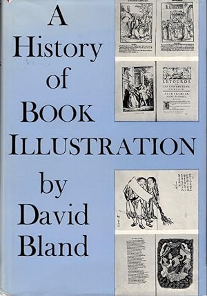 A History of Book Illustration: The Illuminated Manuscript and the Printed Book