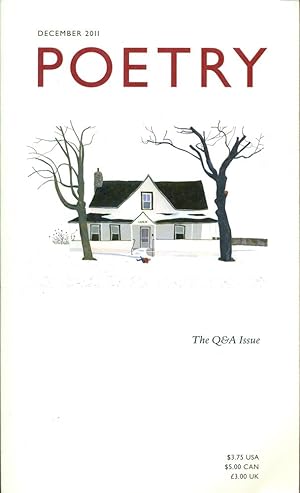 POETRY : The Q & A Issue : Dec 2011, Volume 199, No 3
