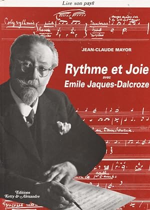 Rythme et joie avec Emile Jaques-Dalcroze