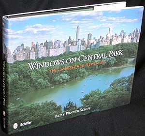 Windows on Central Park: The Landscape Revealed