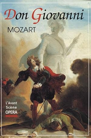 Don Giovanni. Mozart. L'Avant-Scène Opera numéro 172