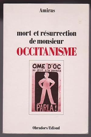 Amiras N° 20 : Mort et Résurrection De Monsieur Occitanisme