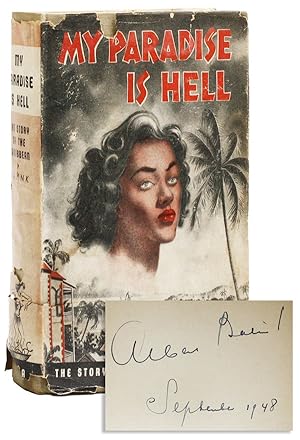 My Paradise Is Hell: The Story of the Caribbean [Signed]