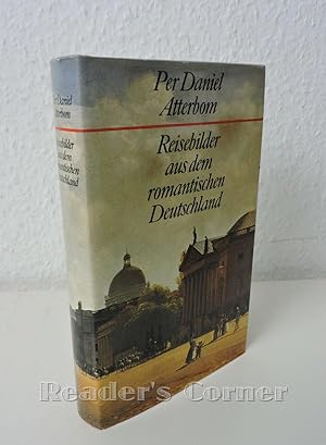 Reisebilder aus dem romantischen Deutschland.