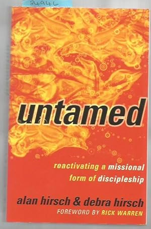 Untamed: Reactivating a Missional Form of Discipleship (Shapevine)