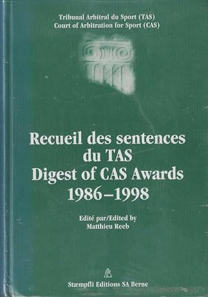 Recueil des sentences du TAS: Digest of CAS Awards 1986-1998.