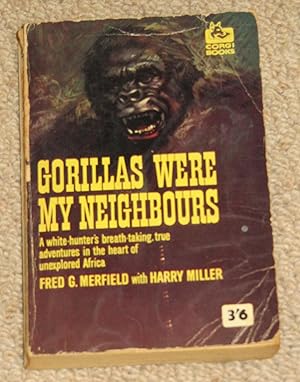 Gorillas Were My Neighbours
