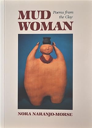 Mud Woman: Poems from the Clay