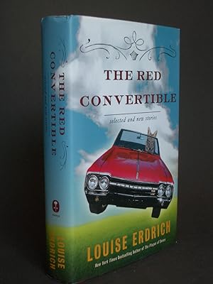 The Red Convertible: Selected and New Stories 1978-2008