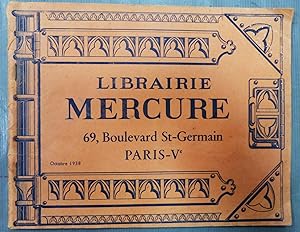 Catalogue De La Librairie Mercure, 69, Boulevard Saint-Germain, Paris. Octobre 1938