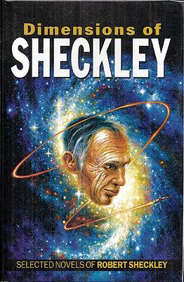 Dimensions of Robert Sheckley