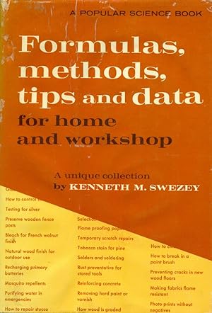 FORMULAS, METHODS, TIPS AND DATA FOR HOME AND WORKSHOP (A Popular Science Book)