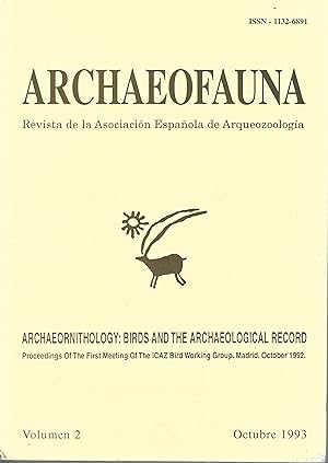 Archaeofauna. Revista de la Asociacion Espanola de Arqueozoologia. Volumen 2. Archaeoornithology:...