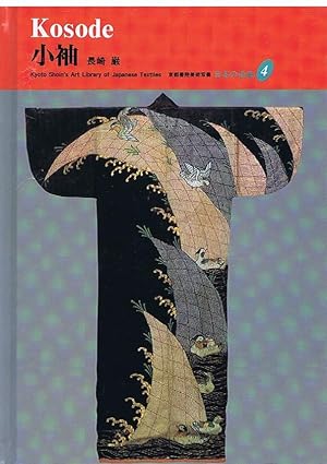 KOSODE (Japanese Textiles)