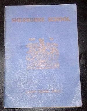 Sherborne School. Calendar and School List Lent term 1921.