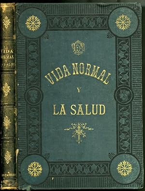 La Vida Normal y la Salud