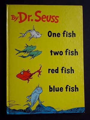 ONE FISH TWO FISH RED FISH BLUE FISH