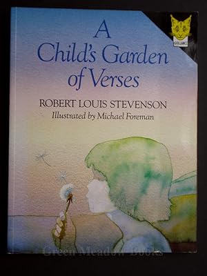 A CHILD¿S GARDEN OF VERSES