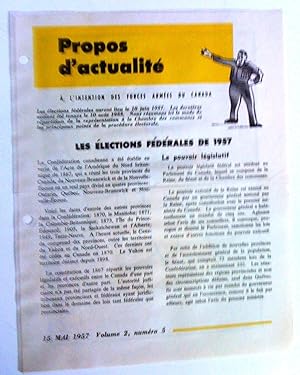 Les Élections fédérales de 1957. Propos d'actualité à l'intention des Forces armées du Canada, vo...
