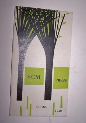 SCM PRESS - Spring 1958