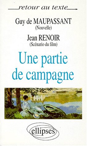 Maupassant/Renoir Une partie de campagne