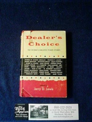 Dealer's Choice The world's greatest poker stories