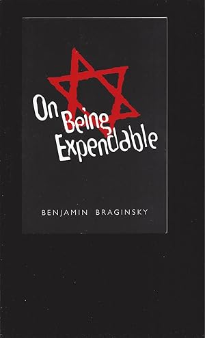 On Being Expendable (Signed)
