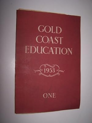 Gold Coast Education 1953 - One