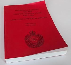 THE ROYAL ENGINEERS AND THE NATIONAL SERVICE YEARS 1939-1963