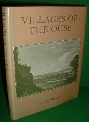 VILLAGES OF THE OUSE The Illustrated Past
