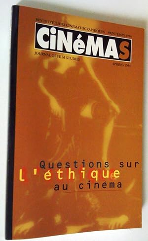 Questions sur l'éthique au cinéma, Cinémas, revue d'études cinématographiques, printemps 1994, vo...