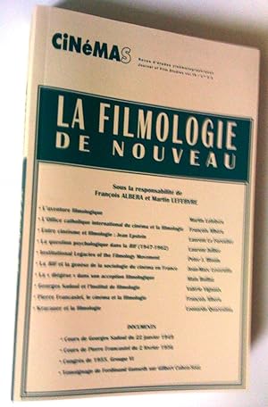 La Filmologie, de nouveau, Cinémas, revue d'études cinématographiques, vol. 19, no 2 et 3, printe...