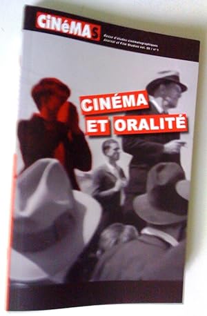 Cinéma et oralité, le bonimenteur et ses avatars, Cinémas, revue d'études cinématographiques, vol...