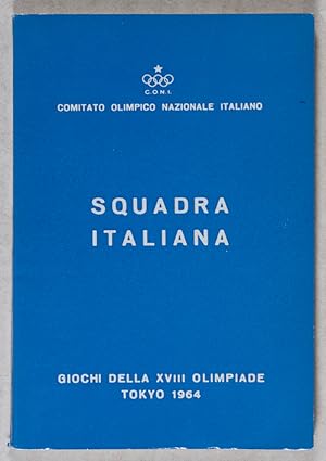 Squadra Italiana - Giochi della XVIII Olimpiade Tokyo, 1964