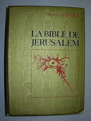 La Sainte Bible traduite en francais sous la direction de l'Ecole Biblique de Jerusalem [Cover Ti...