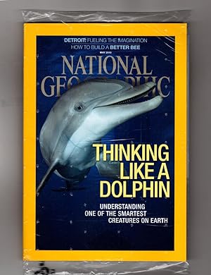 National Geographic - May, 2015, in Original Sealed NGS Shipping Bag.Thinking Like a Dolphin; Tak...