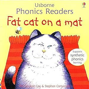 Fat Cat On A Mat : Phonics Readers :