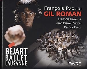 Gil Roman. Béjart Ballet Lausanne