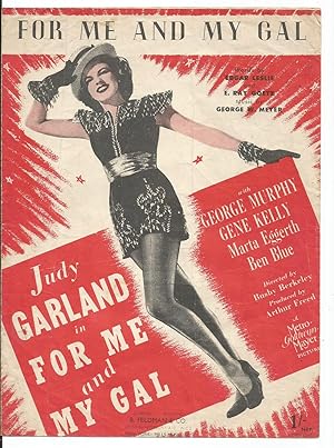 For Me and My Gal. Judy Garland Film Sheet Music