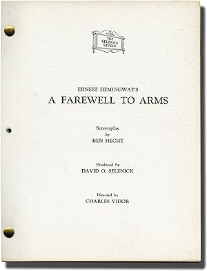 A Farewell to Arms (Original screenplay for the 1957 film)
