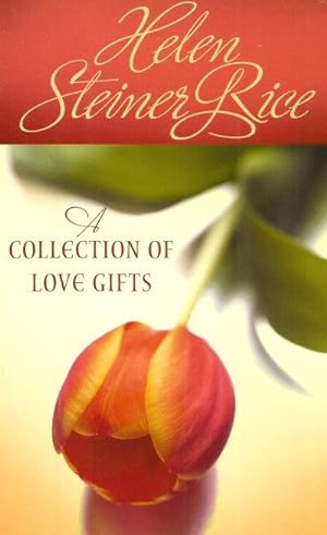 A COLLECTION OF LOVE GIFTS