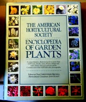 THE AMERICAN HORTICULTURAL SOCIETY - Encyclopedia of Garden Plants.