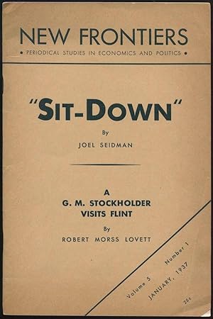 New Frontiers, Vol. V, No. 1, January 1937: "Sit-Down" and "A G. M. Stockholder Visits Flint"