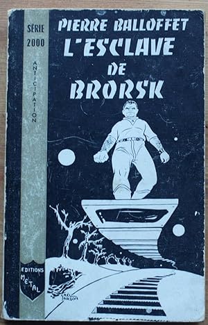 L'esclave de Brorsk