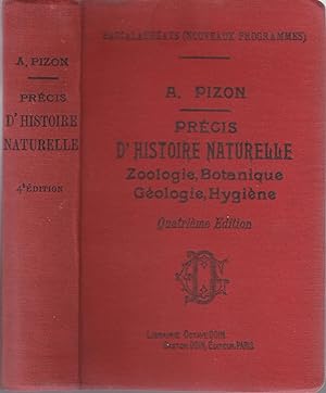 Précis d'histoire naturelle. Zoologie, Botanique, Géologie, Hygiène.