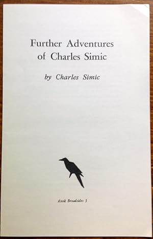 Further Adventures of Charles Simic (Signed Broadside)
