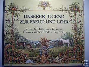 Unserer Jugend zur Freud und Lehr Bilderbuch