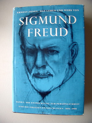 Sigmund Freud Bd. I Entwicklung zur Persönlichkeit und grossen Entdeckungen 1960