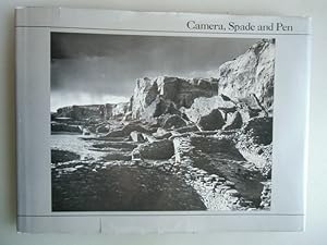 Camera, Spade and Pen An Inside View of Southwestern Archaeology Marc Gaede 1980